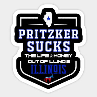 Pritzker Sucks Sticker